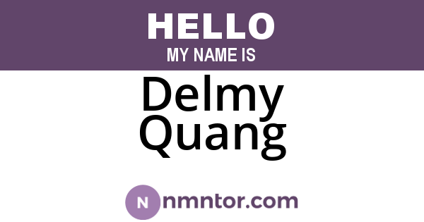 Delmy Quang