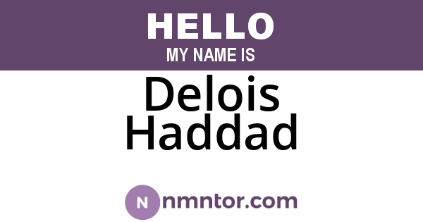 Delois Haddad