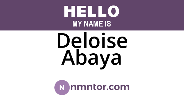 Deloise Abaya