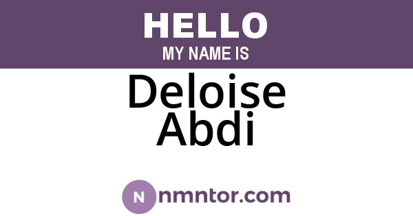 Deloise Abdi
