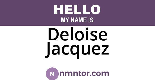 Deloise Jacquez