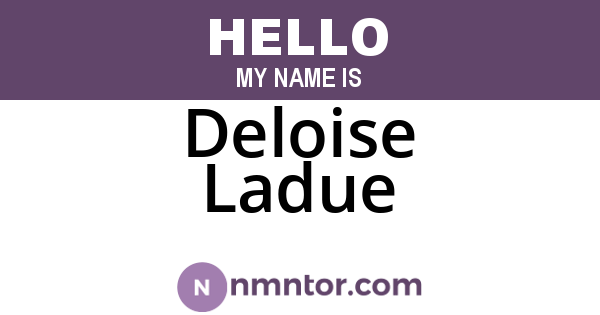Deloise Ladue