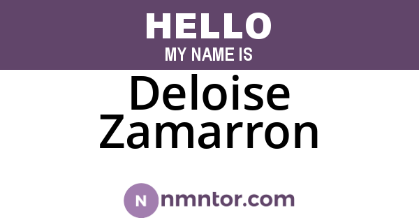 Deloise Zamarron