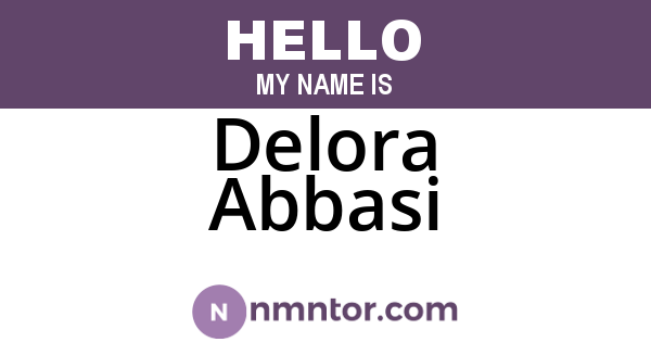 Delora Abbasi