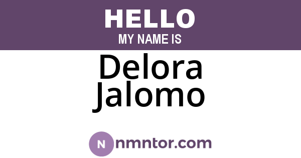 Delora Jalomo