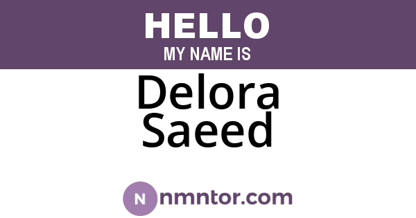 Delora Saeed