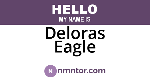 Deloras Eagle