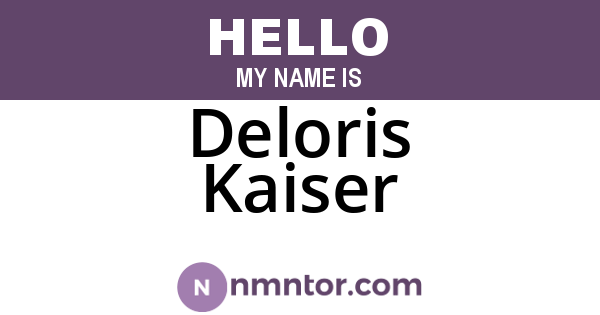 Deloris Kaiser