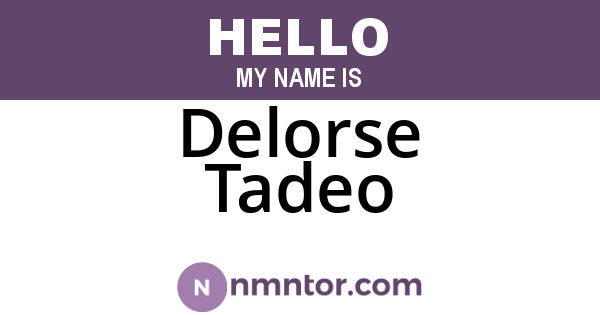 Delorse Tadeo