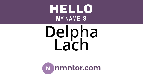 Delpha Lach