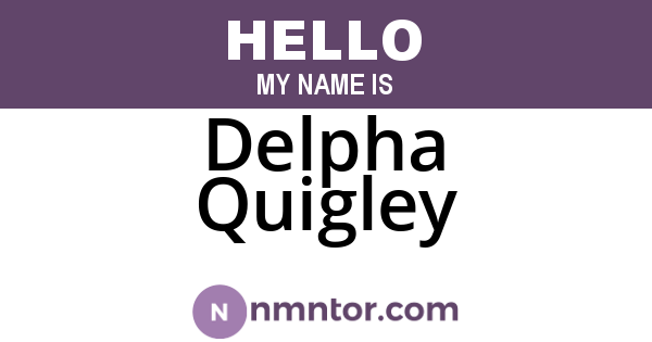 Delpha Quigley