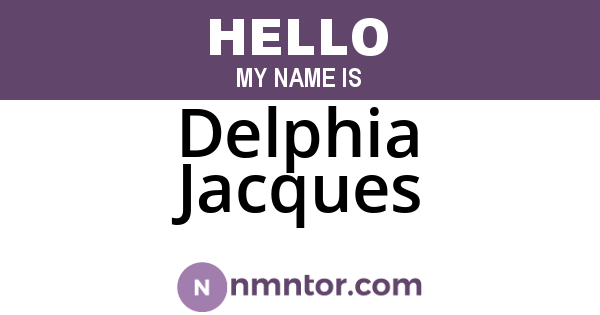 Delphia Jacques