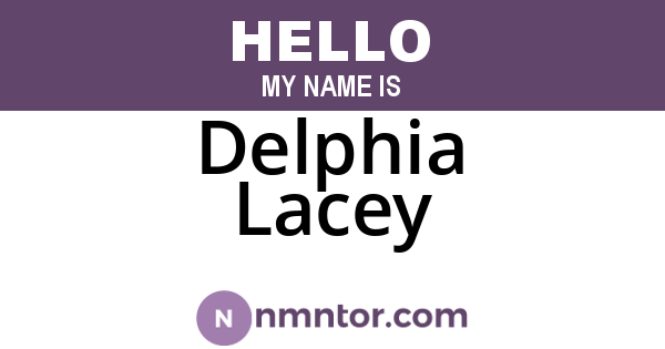 Delphia Lacey