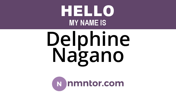 Delphine Nagano
