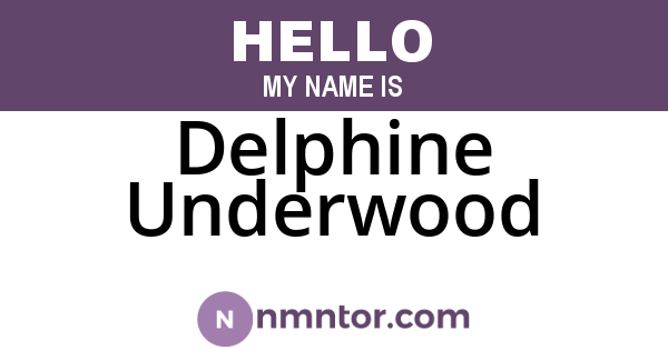 Delphine Underwood