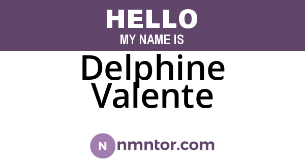 Delphine Valente