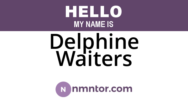 Delphine Waiters