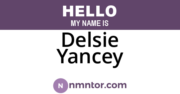 Delsie Yancey