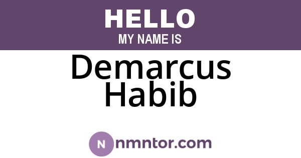 Demarcus Habib