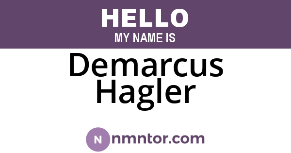 Demarcus Hagler