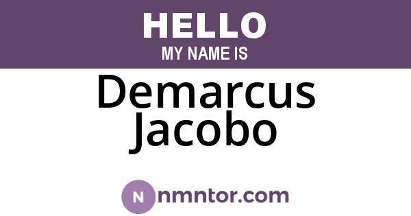 Demarcus Jacobo