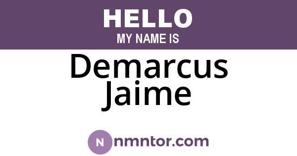 Demarcus Jaime