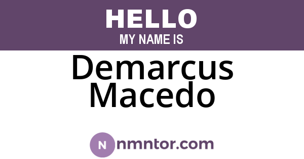 Demarcus Macedo