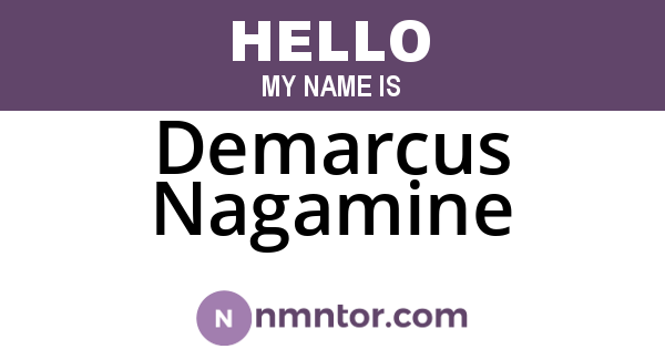 Demarcus Nagamine