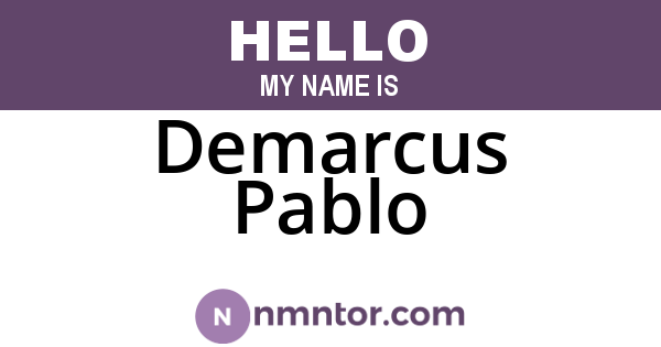 Demarcus Pablo