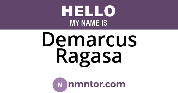 Demarcus Ragasa