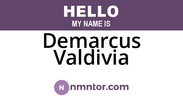 Demarcus Valdivia