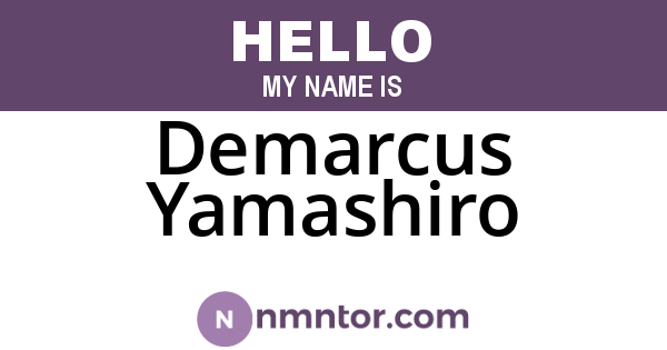 Demarcus Yamashiro