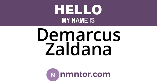 Demarcus Zaldana