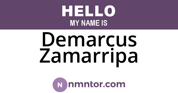 Demarcus Zamarripa