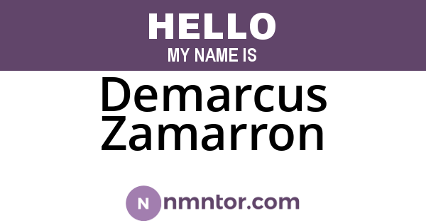 Demarcus Zamarron