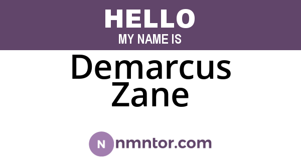 Demarcus Zane