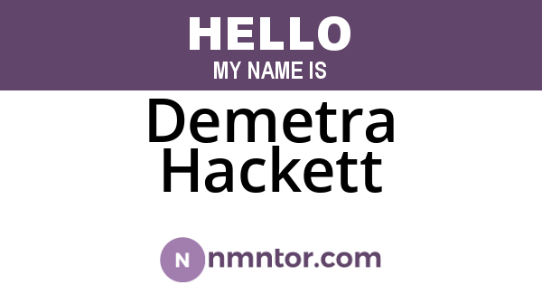 Demetra Hackett