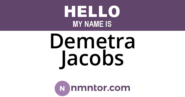 Demetra Jacobs
