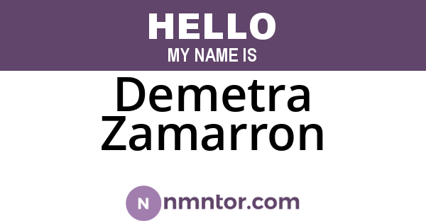 Demetra Zamarron