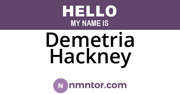 Demetria Hackney