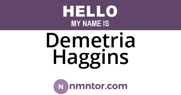 Demetria Haggins