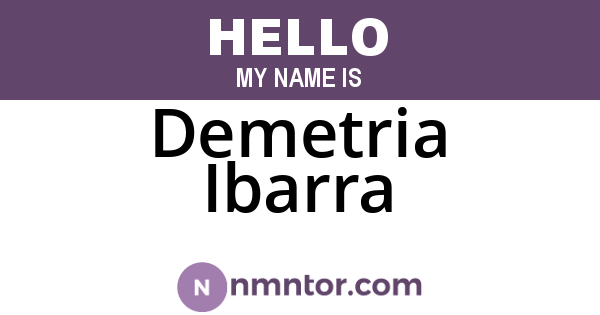 Demetria Ibarra