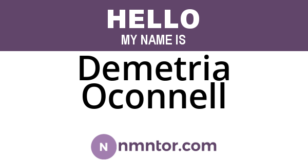 Demetria Oconnell