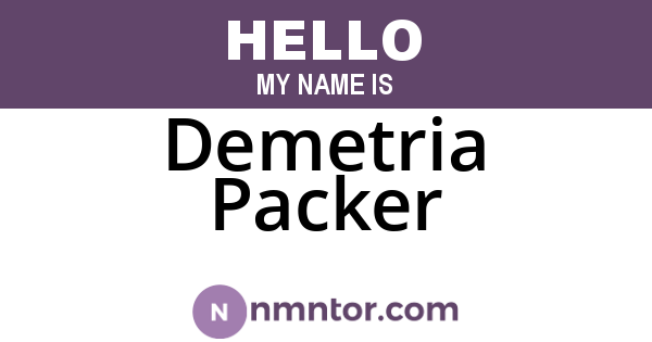Demetria Packer