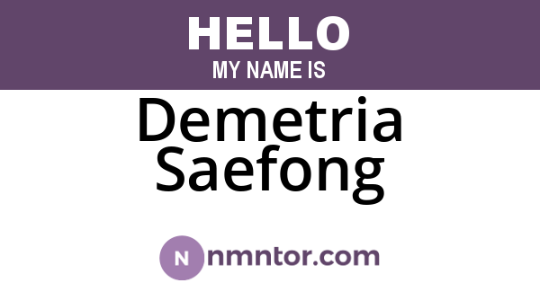 Demetria Saefong