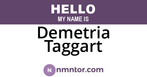Demetria Taggart
