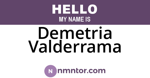 Demetria Valderrama