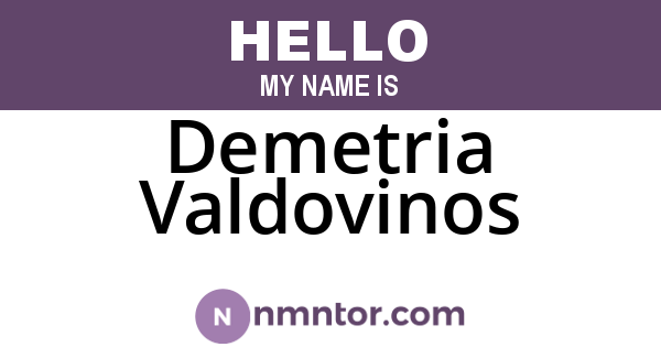 Demetria Valdovinos