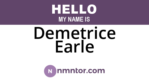 Demetrice Earle