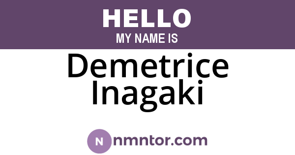 Demetrice Inagaki